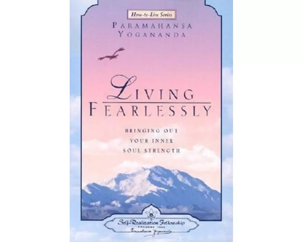 Living Fearlessly