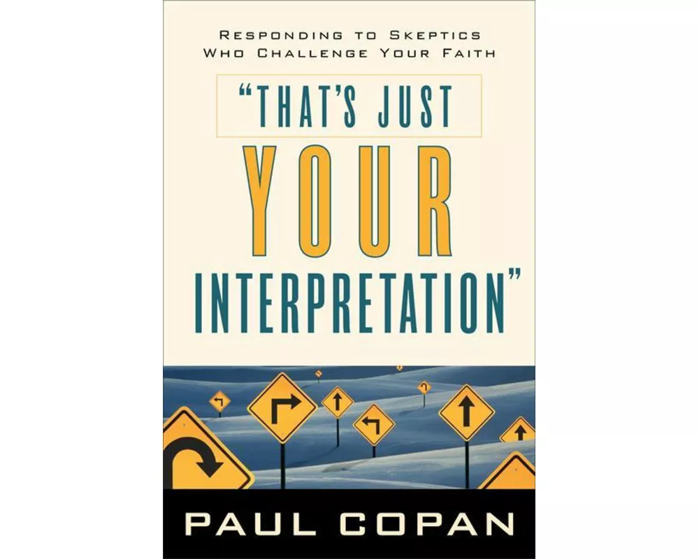 That's Just Your Interpretation