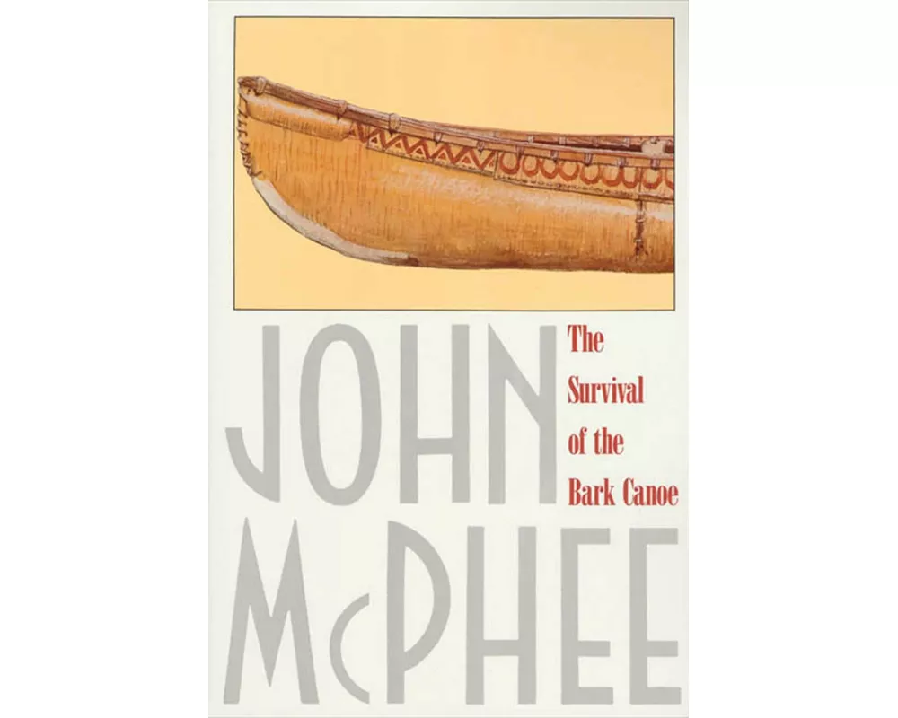 Survival of the Bark Canoe