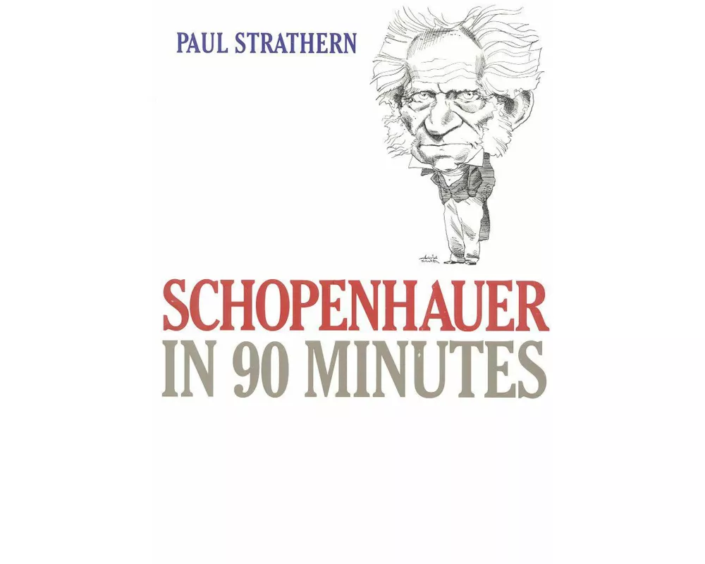 Schopenhauer in 90 Minutes