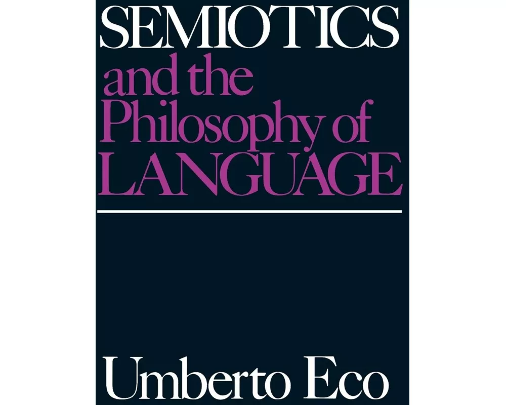 Semiotics and the Philosophy of Language
