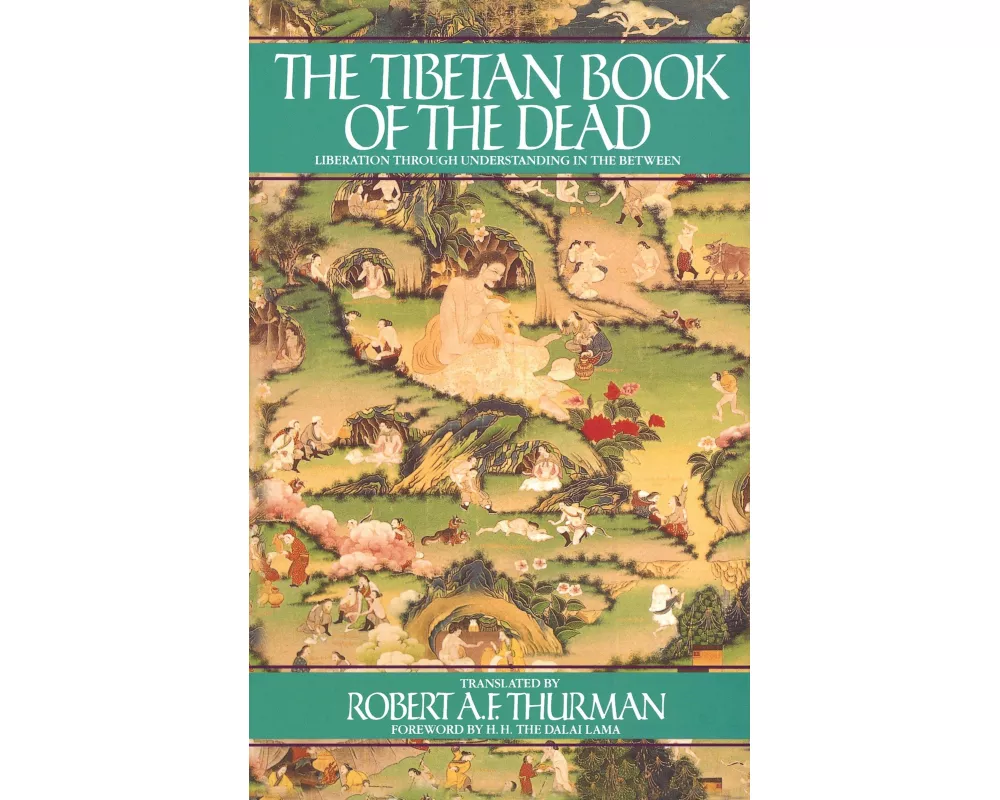 The Tibetan Book of the Dead