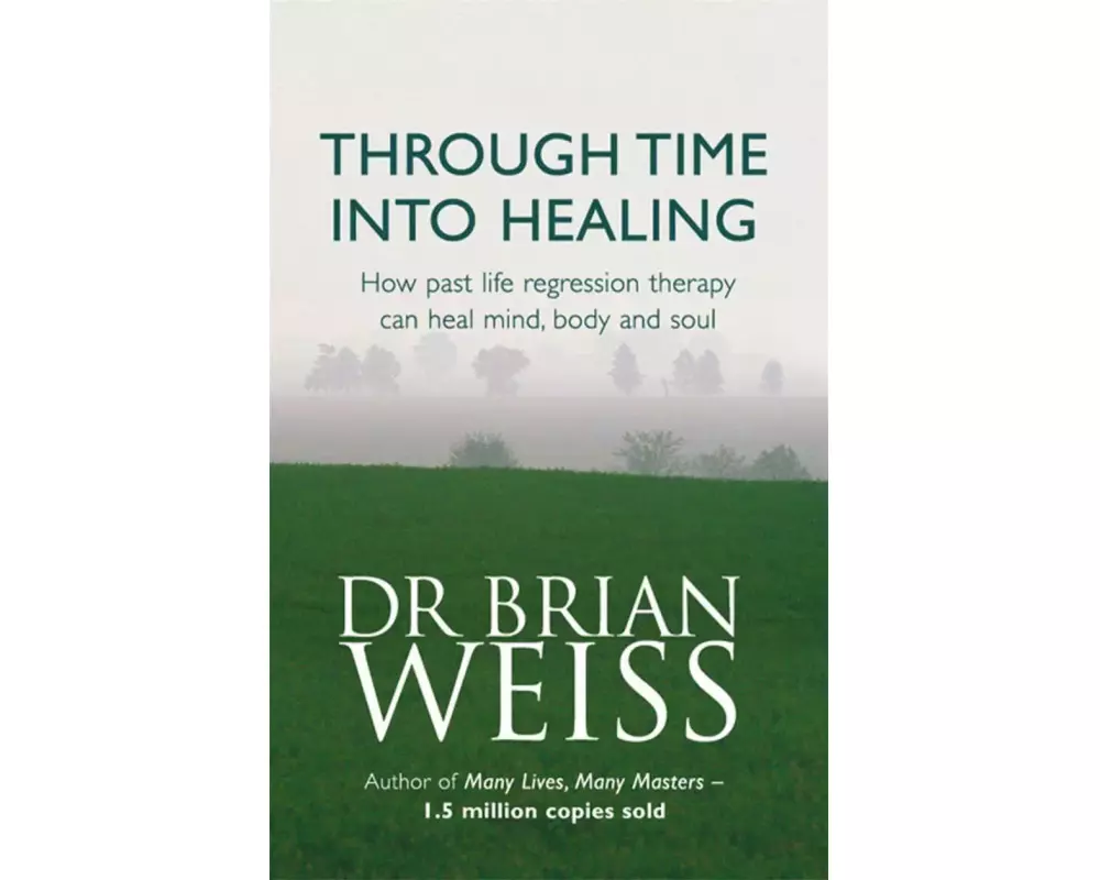 Through Time Into Healing