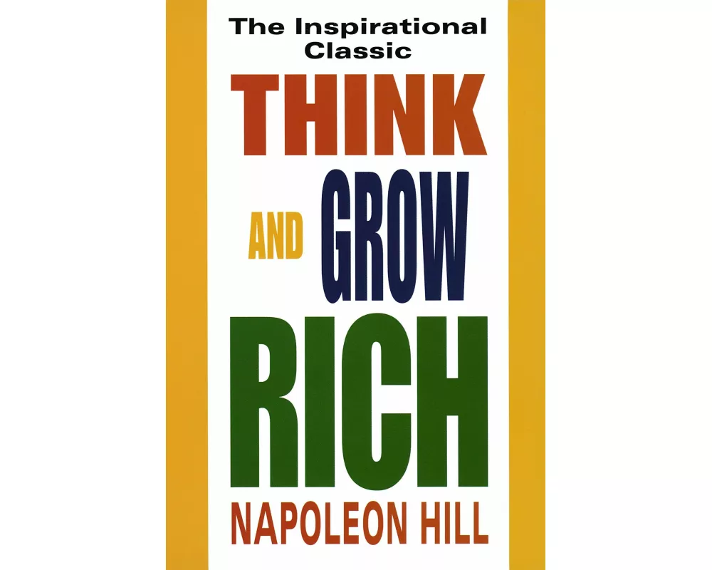 Think and Grow Rich