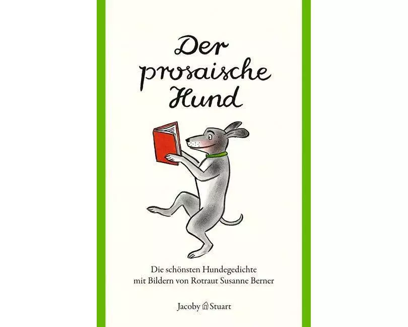 Der prosaische Hund