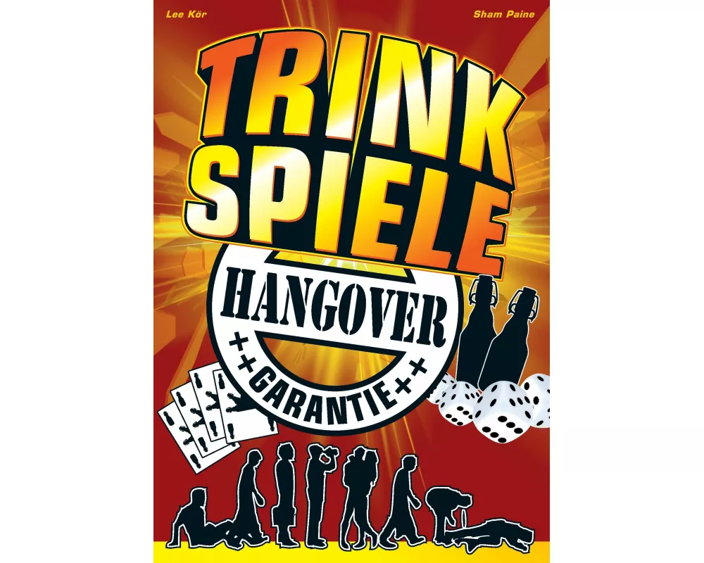 Trinkspiele mit Hangover Garantie