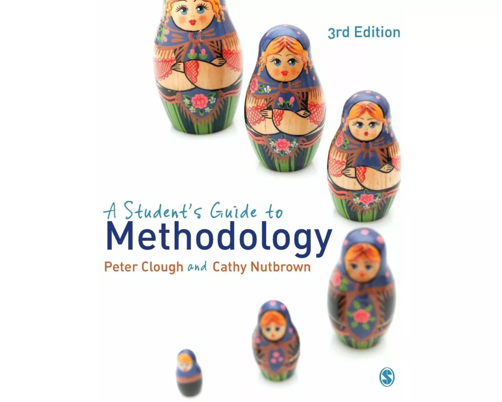 A Student′s Guide to Methodology
