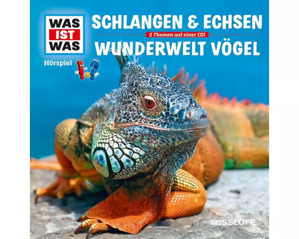 WAS IST WAS Hörspiel: Schlangen & Echsen/ Wunderwelt Vögel