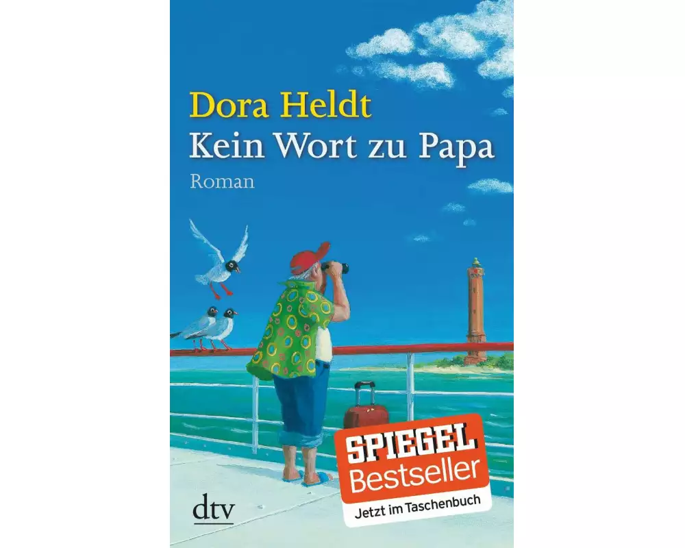Kein Wort zu Papa