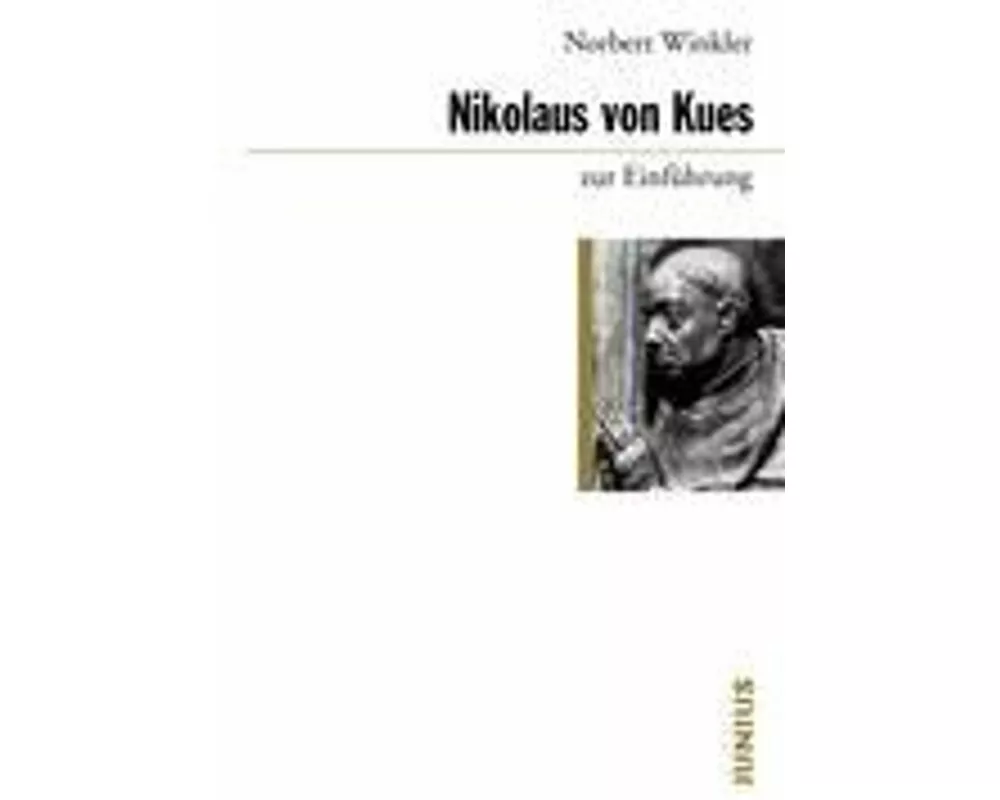 Nikolaus von Kues zur Einführung