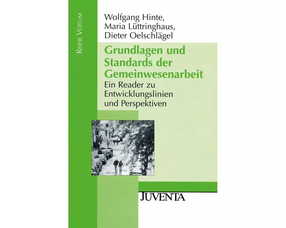Grundlagen und Standards der Gemeinwesenarbeit