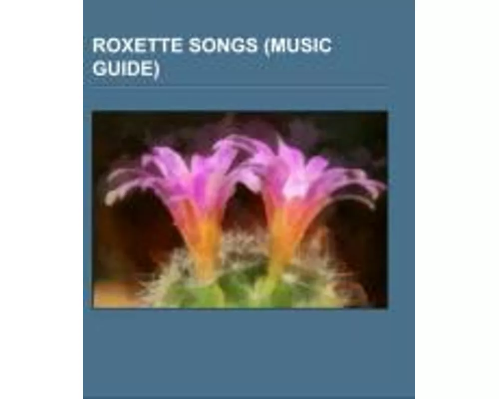 Roxette songs (Music Guide)