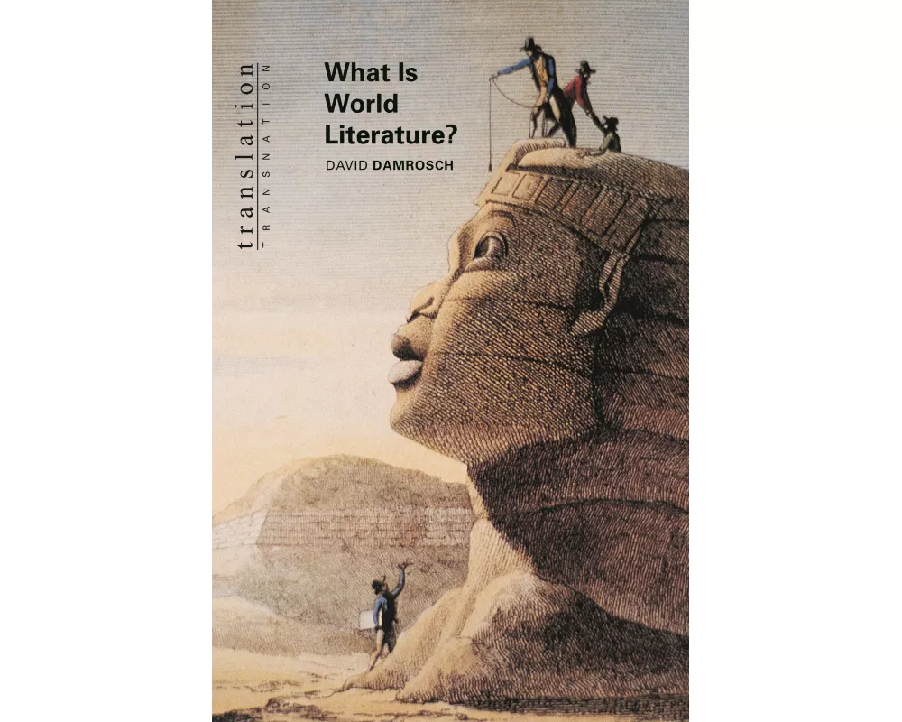 What Is World Literature?