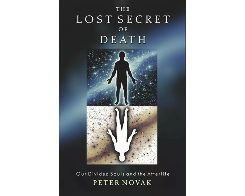 The Lost Secret of Death