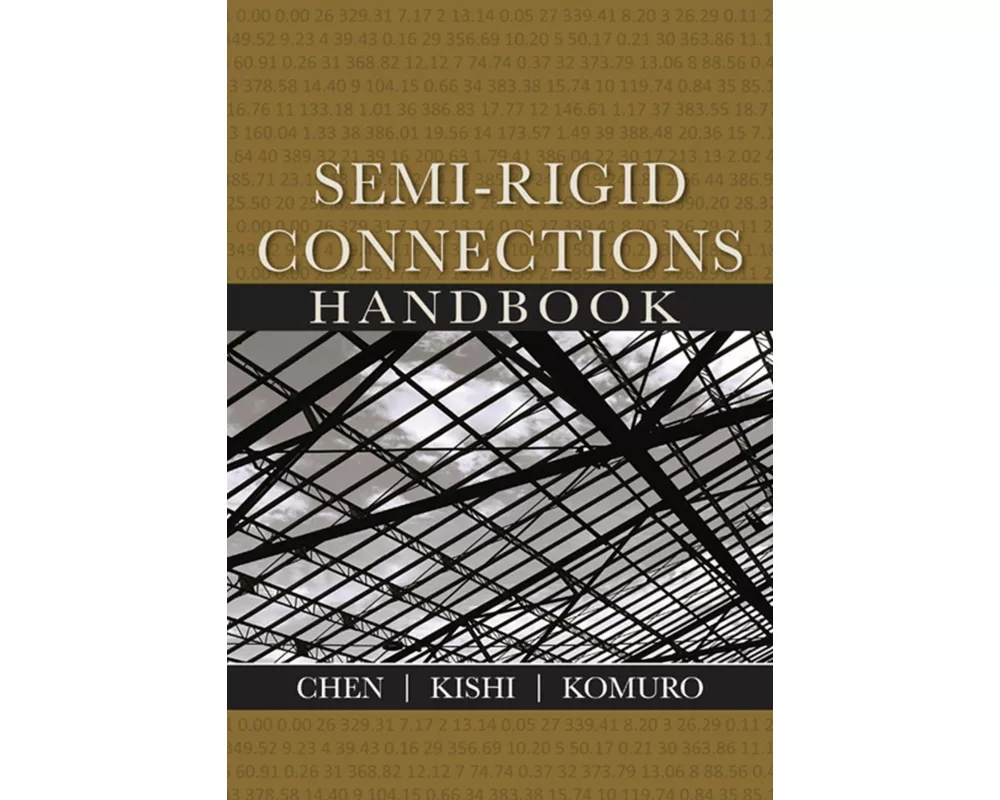Semi-Rigid Connections Handbook