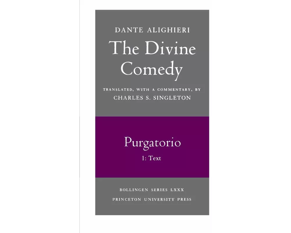 The Divine Comedy, II. Purgatorio, Vol. II. Part 1