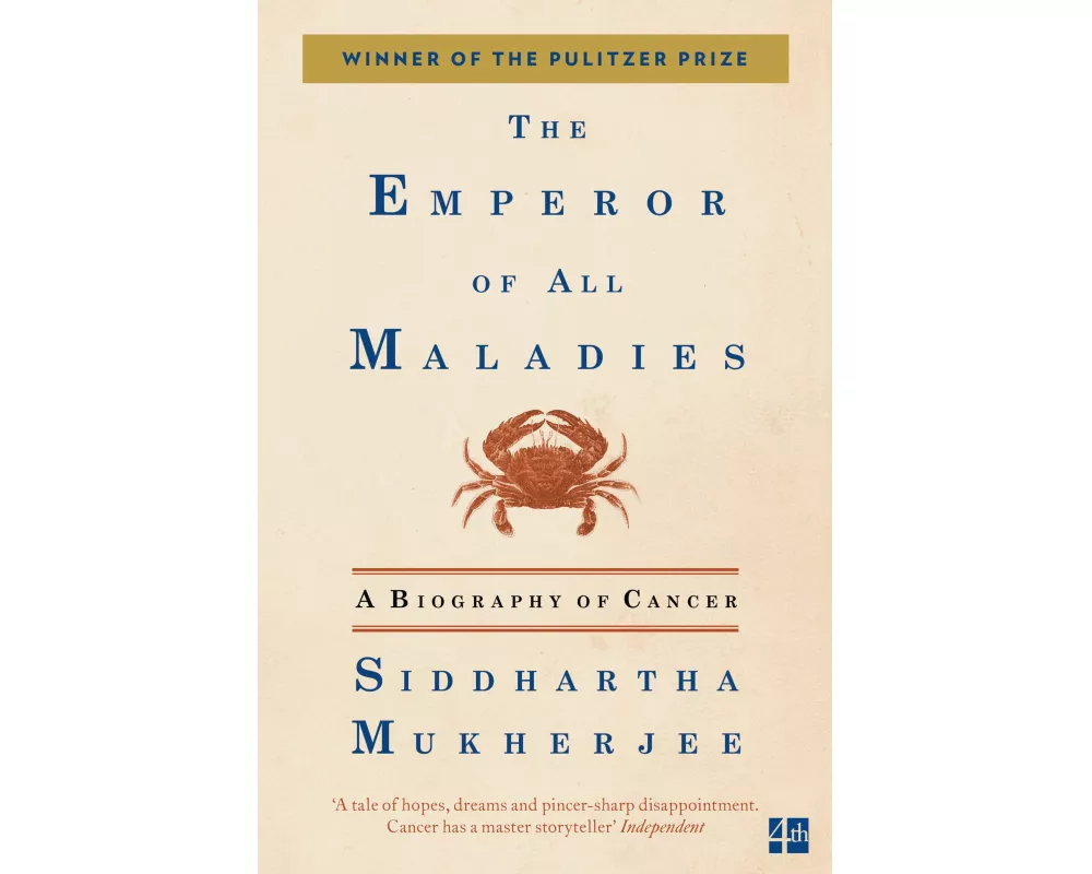 The Emperor of All Maladies