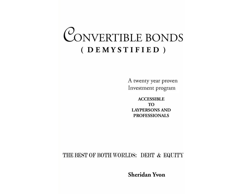 Convertible Bonds (Demystified)