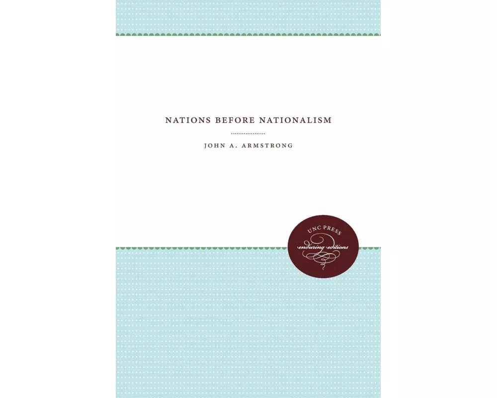 Nations Before Nationalism