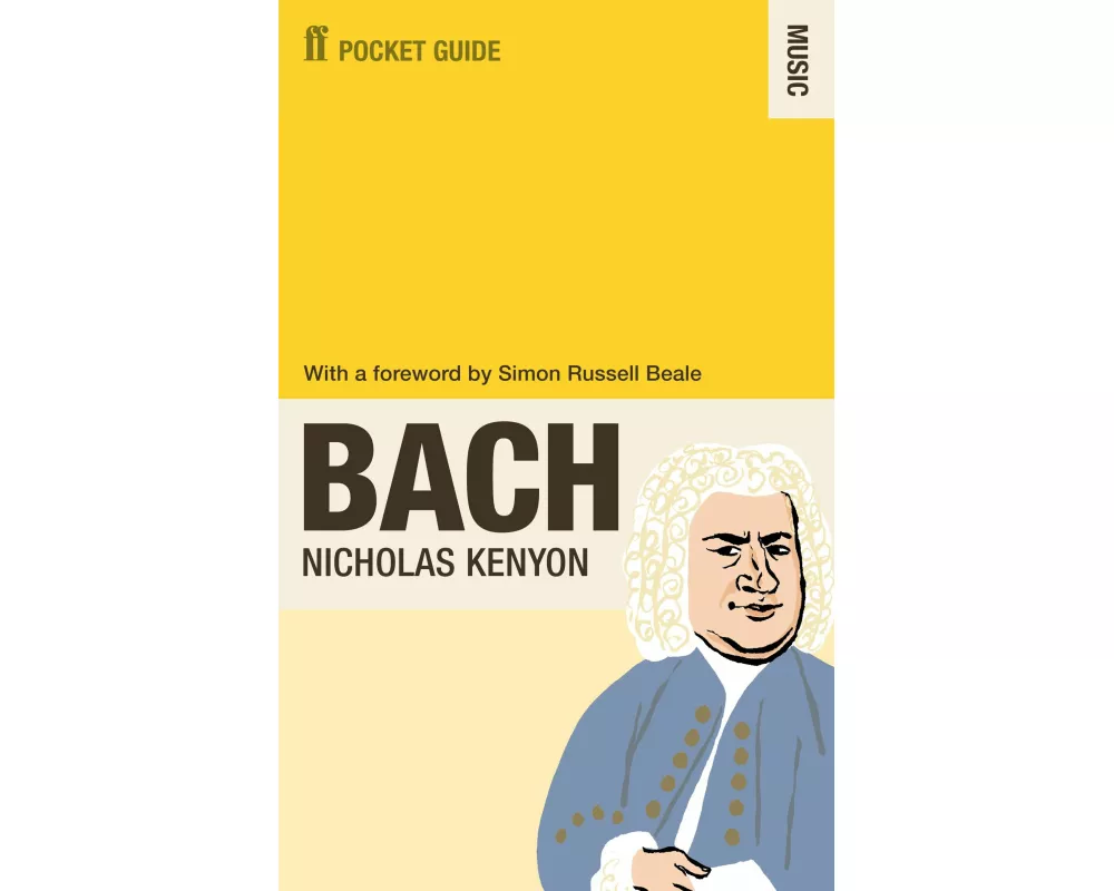 The Faber Pocket Guide to Bach