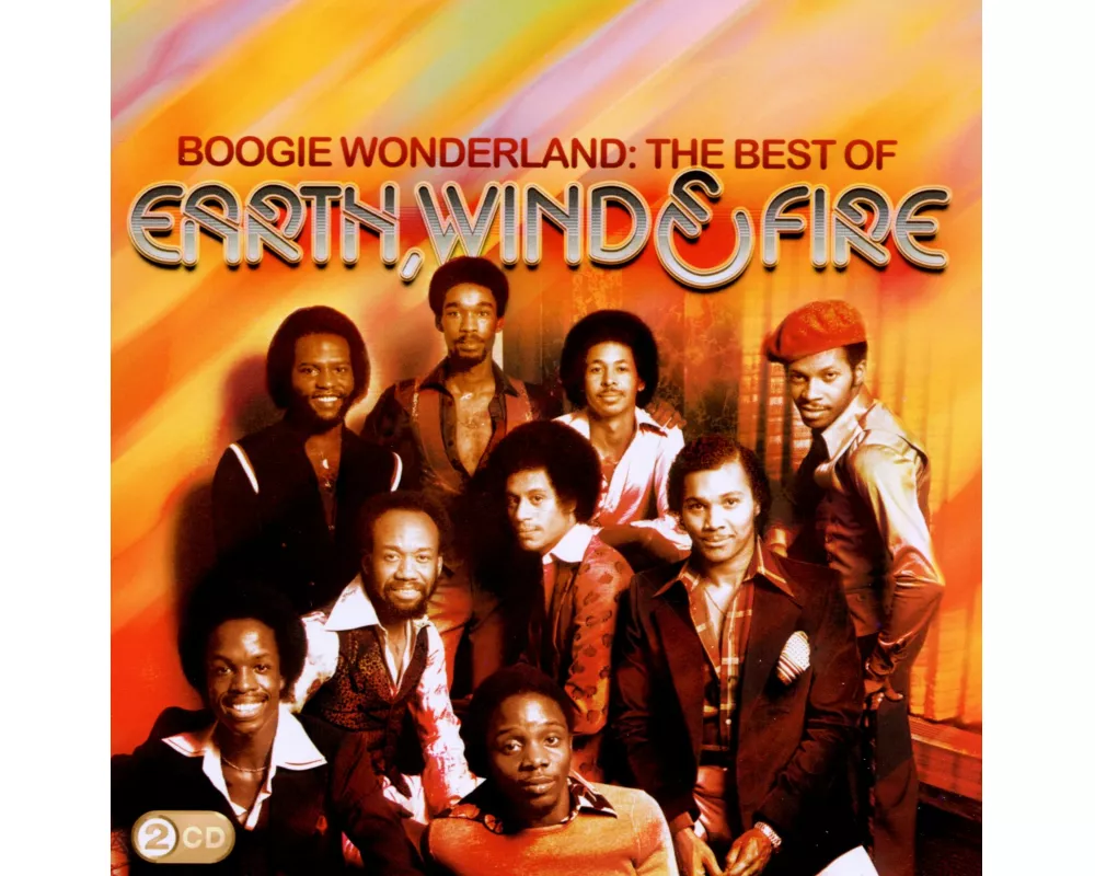 Boogie Wonderland: The Best Of Earth,Wind & Fire