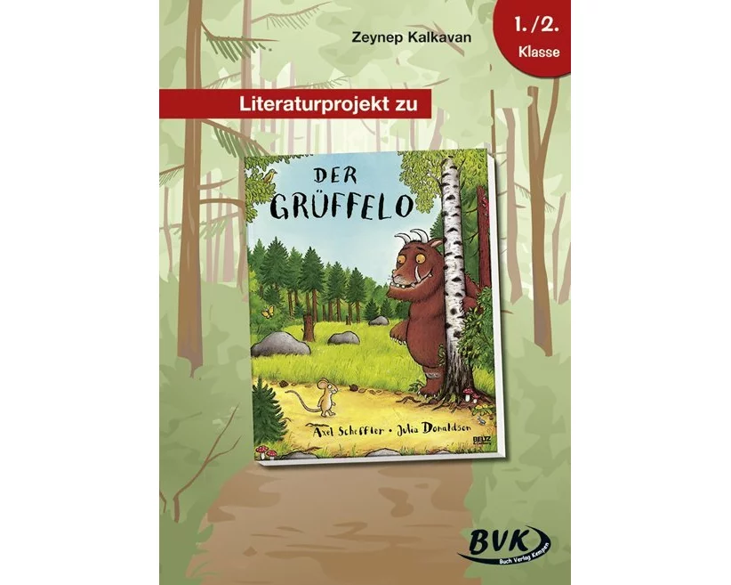 Literaturprojekt zu Der Grüffelo