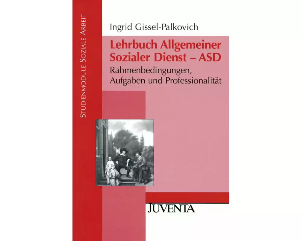 Lehrbuch Allgemeiner Sozialer Dienst - ASD