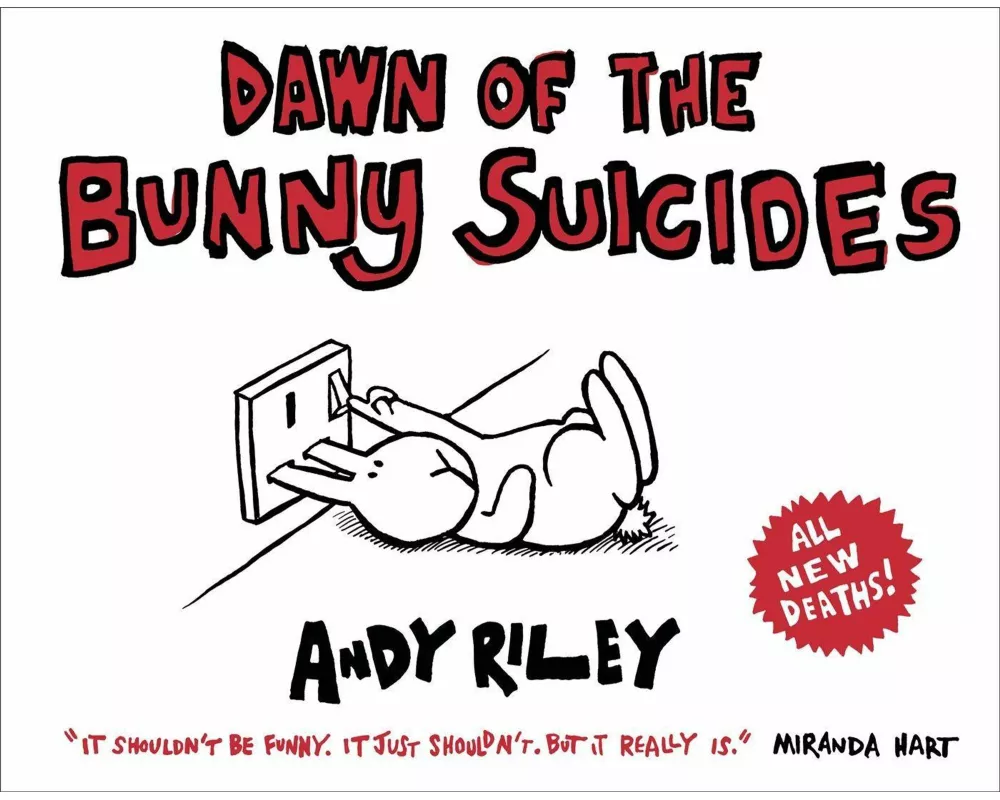 Dawn of the Bunny Suicides