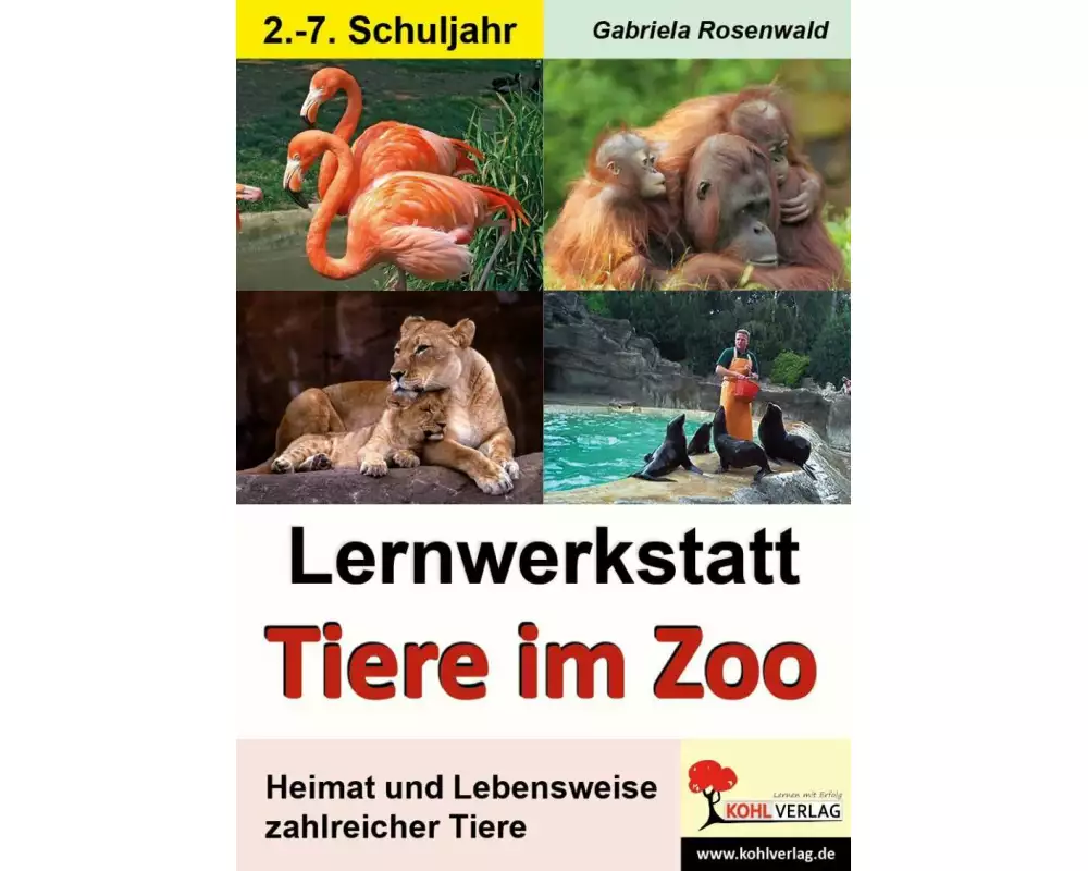 Lernwerkstatt Tiere im Zoo