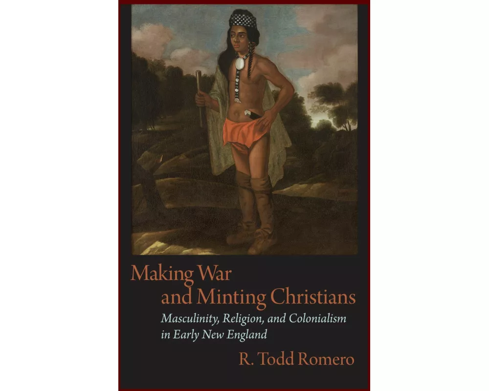 Making War and Minting Christians