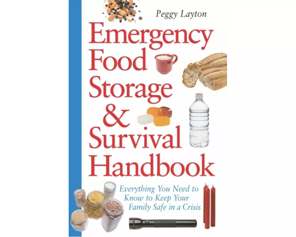 Emergency Food Storage & Survival Handbook