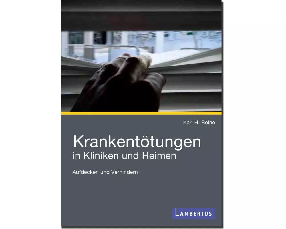 Krankentötungen in Kliniken und Heimen