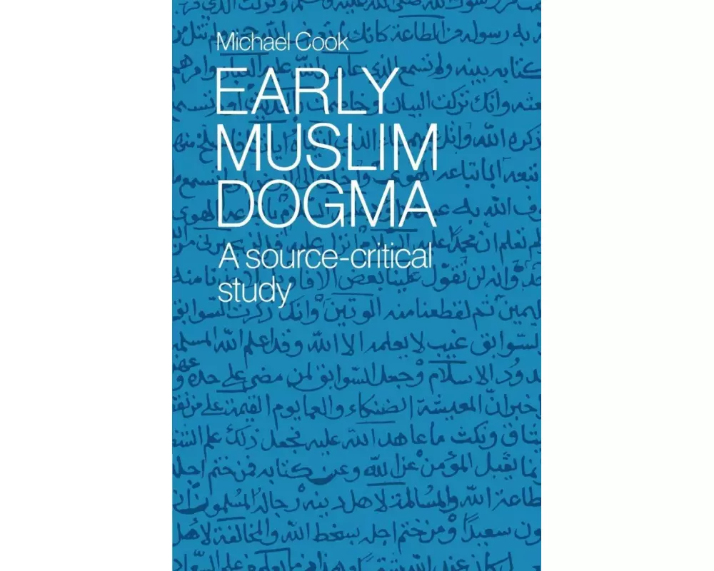 Early Muslim Dogma