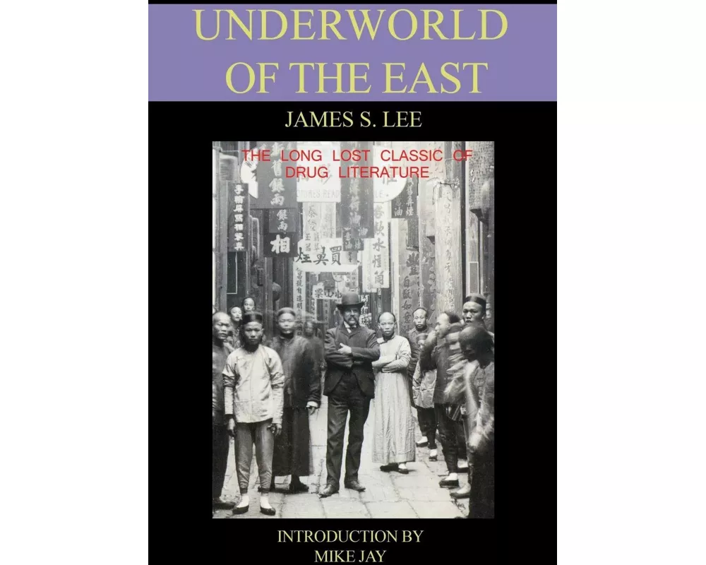 The Underworld of the East