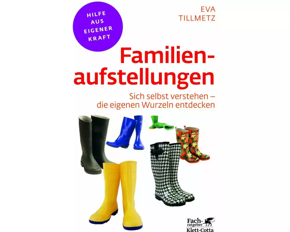 Familienaufstellungen (Fachratgeber Klett-Cotta, Bd.)