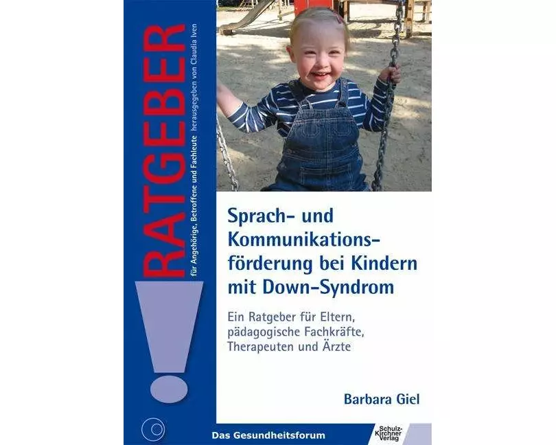 Sprach- und Kommunikationsförderung bei Kindern mit Down-Syndrom