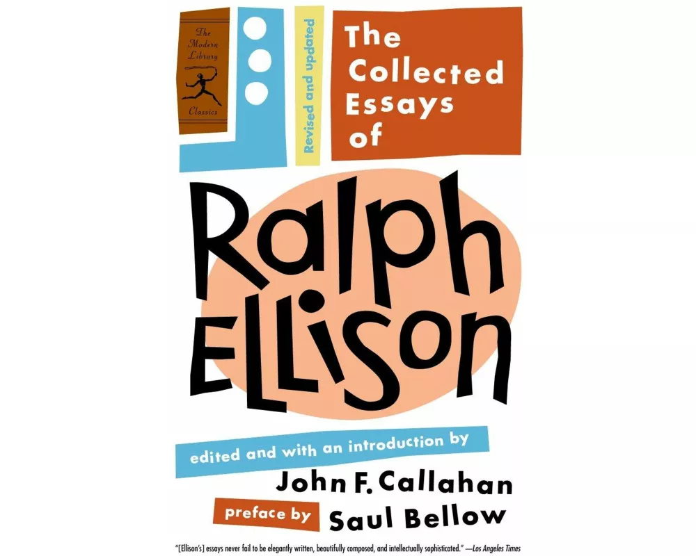 The Collected Essays of Ralph Ellison