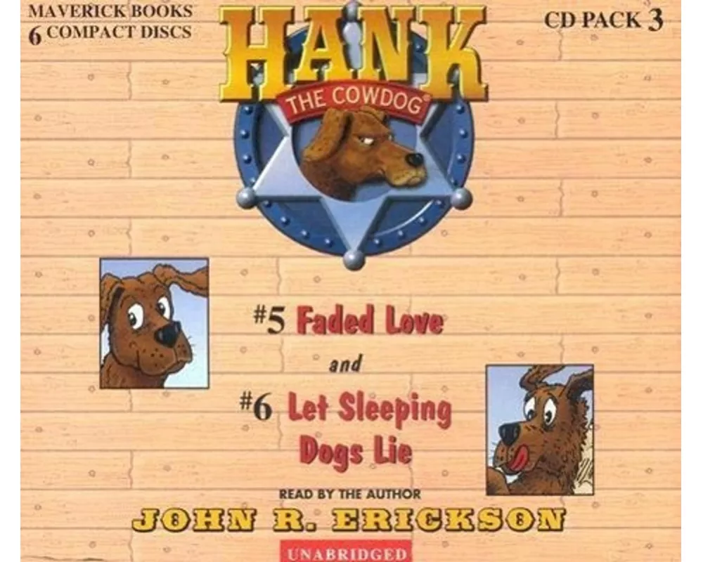 Hank the Cowdog: Faded Love/Let Sleeping Dogs Lie