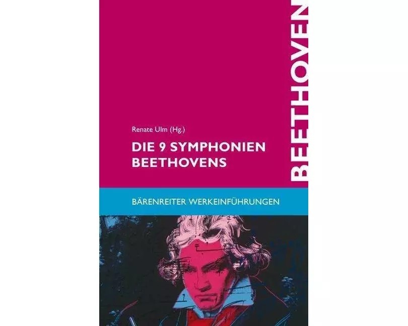 Die 9 Symphonien Beethovens