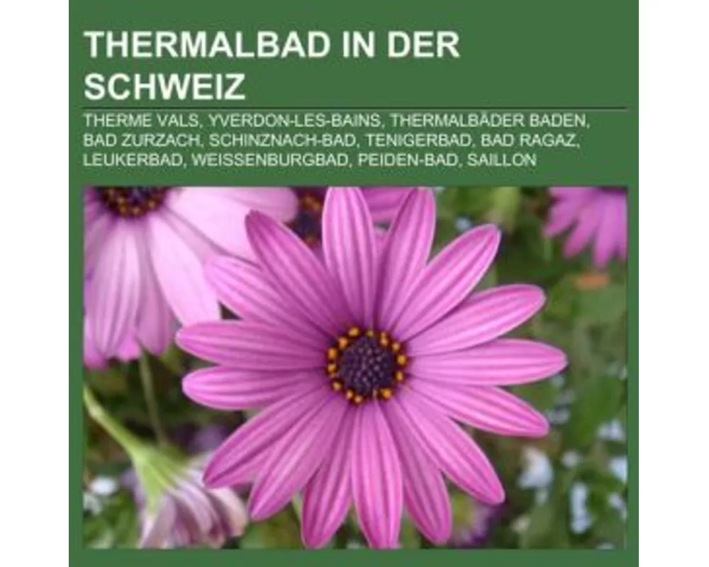 Thermalbad in der Schweiz