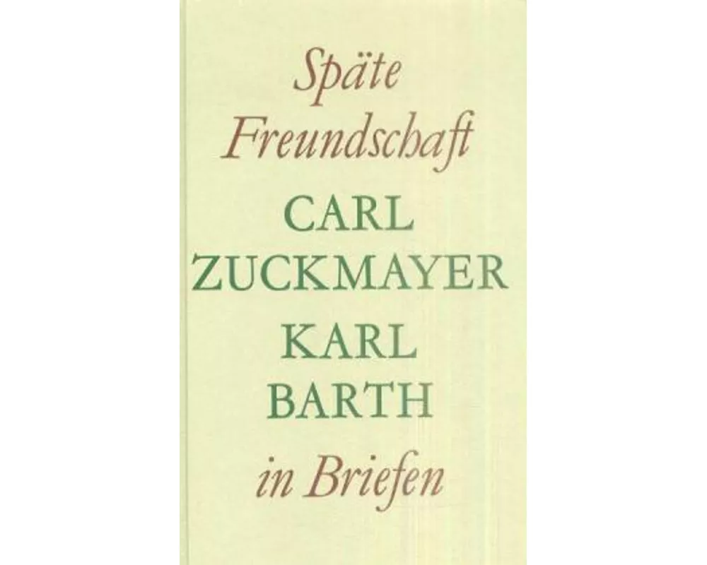 Späte Freundschaft in Briefen