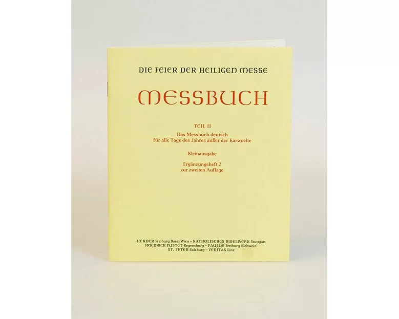 Die Feier der Heiligen Messe. Messbuch Teil II