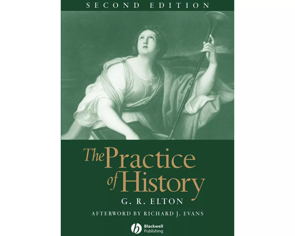 The Practice of History