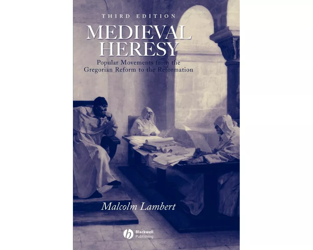 Medieval Heresy