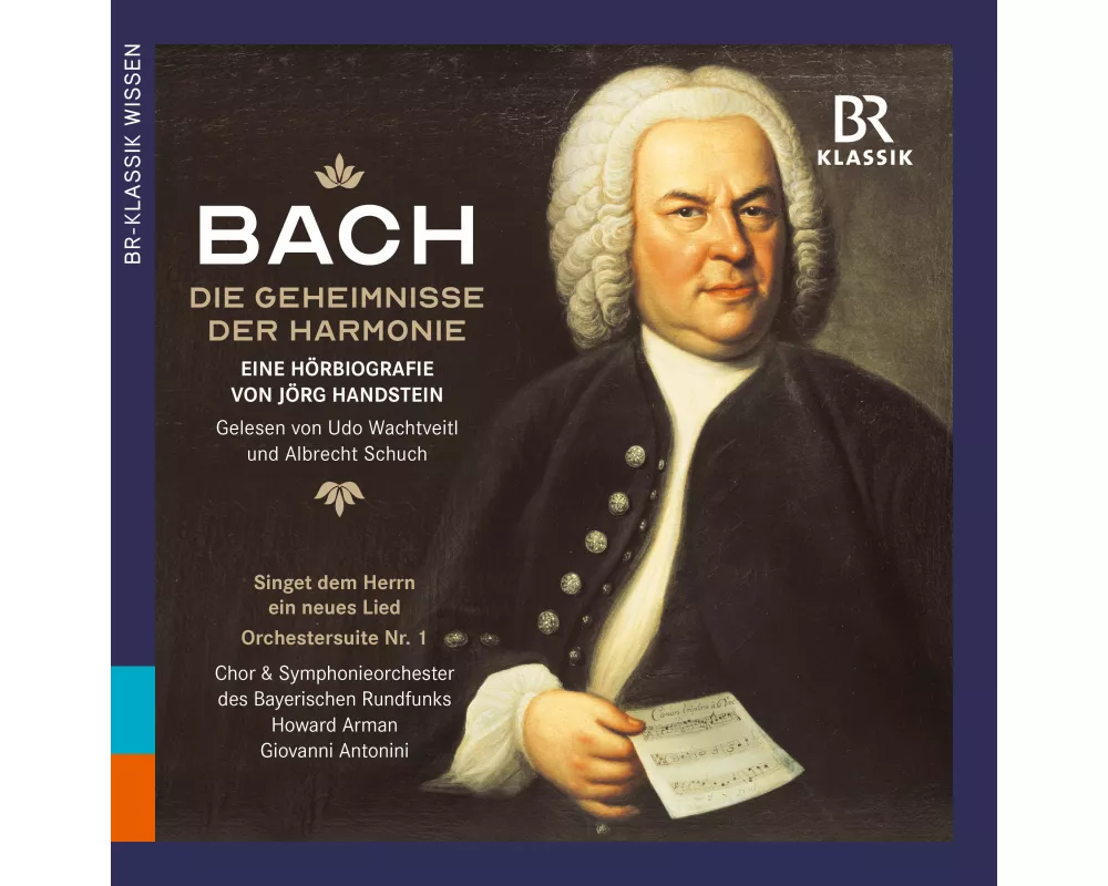 J. S. Bach: Die Geheimnisse der Harmonie