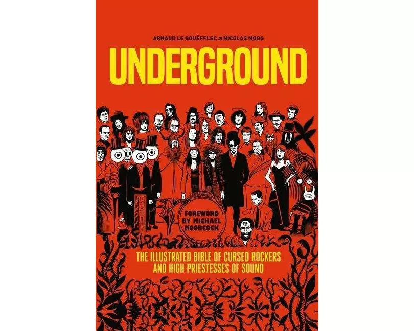 Underground: Cursed Rockers and High Priestesses of Sound
