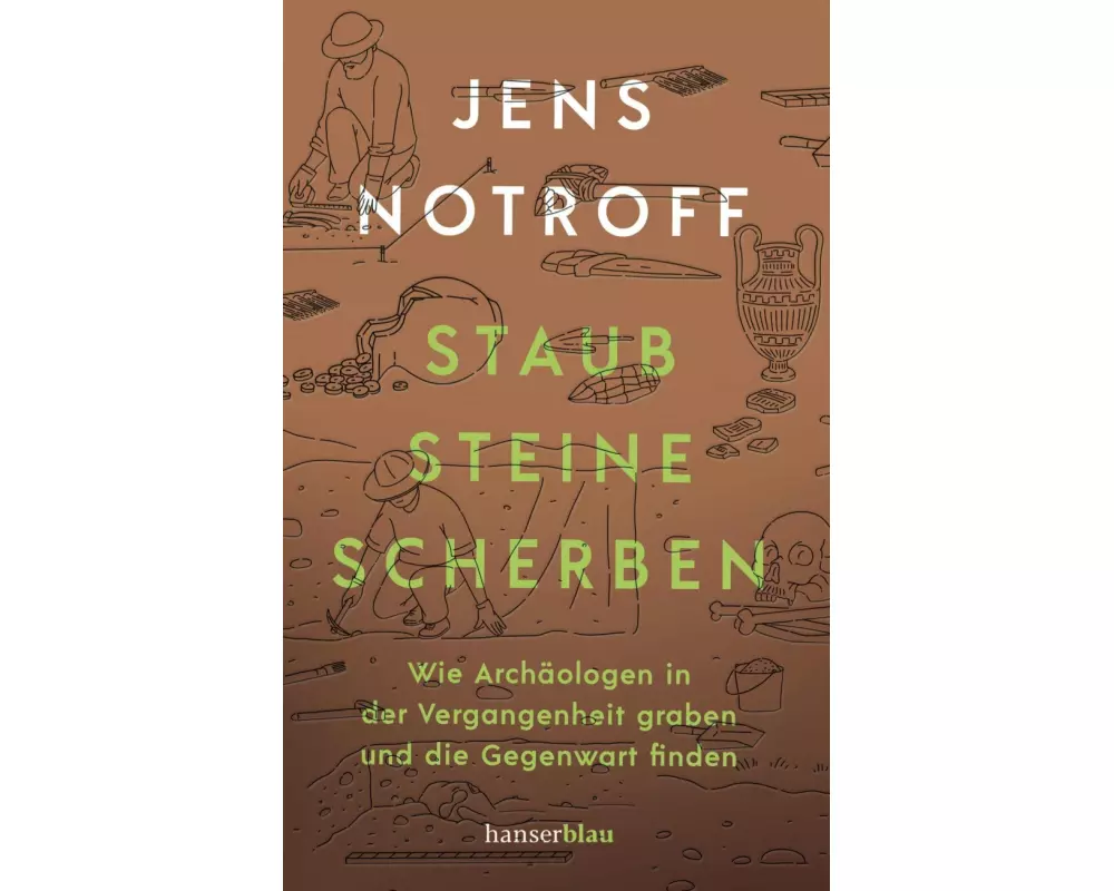 Staub, Steine, Scherben