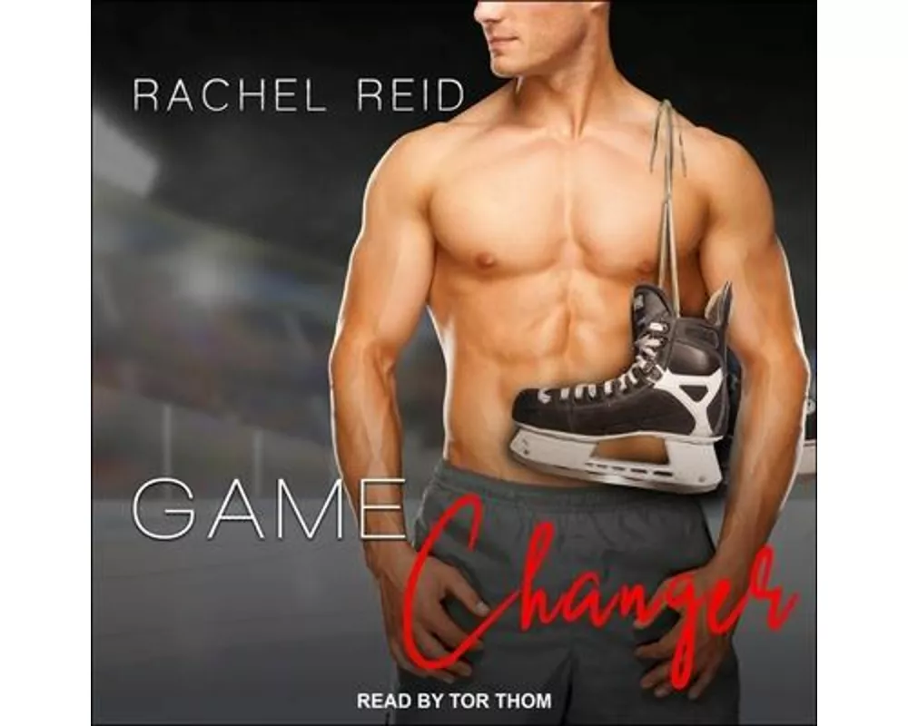 Game Changer Lib/E: A Gay Hockey Romance