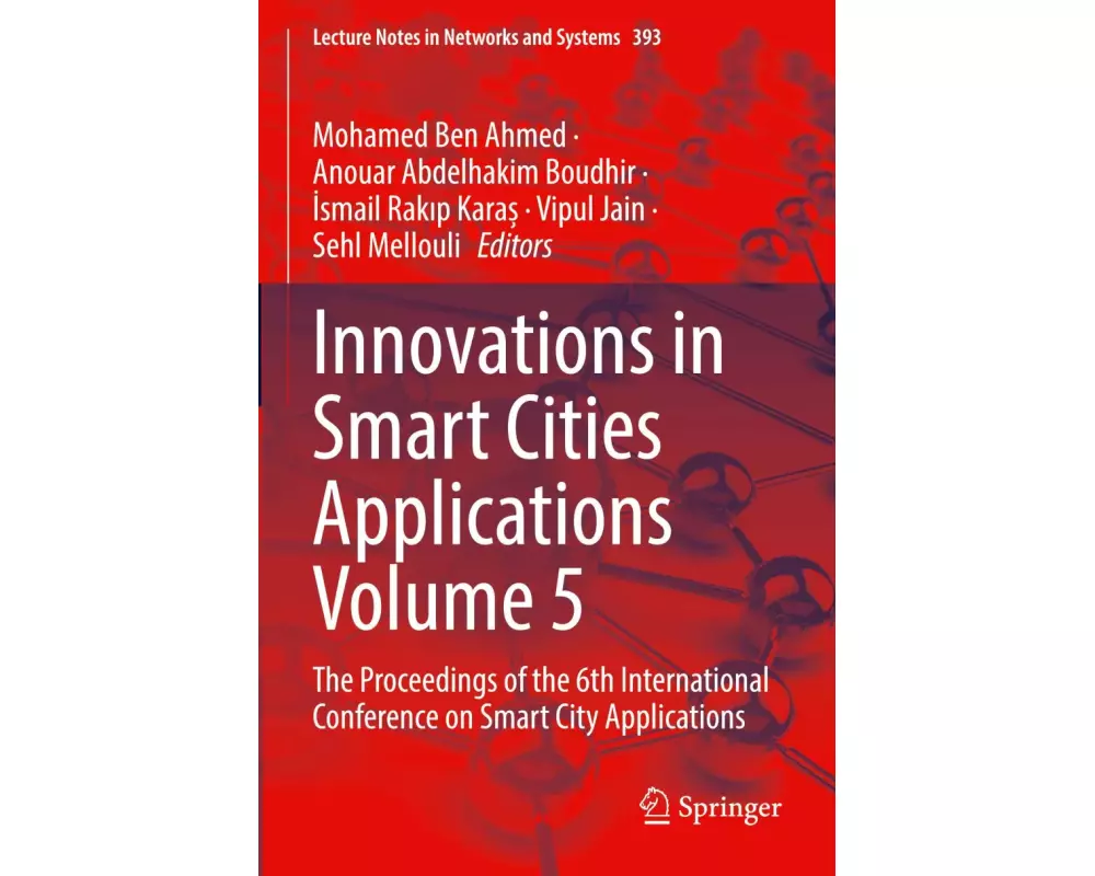 Innovations in Smart Cities Applications Volume 5