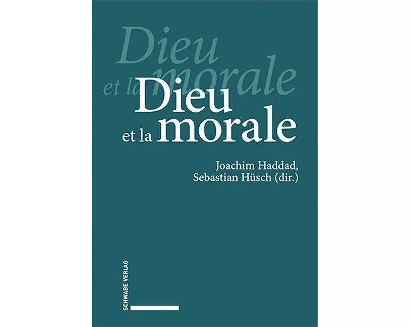 Dieu et la morale